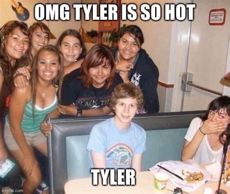 tyler's so hot meme|tyler is so cute meme.